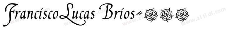 FranciscoLucas Brios字体转换